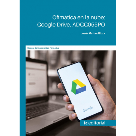 Ofimática en la nube: Google Drive.ADGG055PO