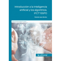 Introducción a la inteligencia artificial y los algoritmos. IFCT155PO
