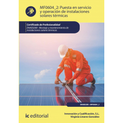 Puesta en servicio y operación de instalaciones solares térmicas MF0604_2