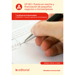 Puesta en marcha y financiación de pequeños negocios o microempresas. UF1821