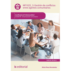 Gestión de conflictos entre agentes comunitarios MF1025_3 (2ª Ed.)