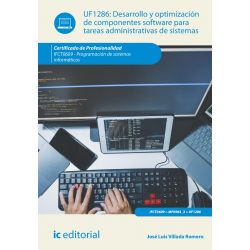 Desarrollo y optimización de componentes software para tareas administrativas de sistemas UF1286