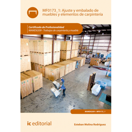 Ajuste y embalado de muebles y elementos de carpintería MF0173_1 (2ª Ed.)