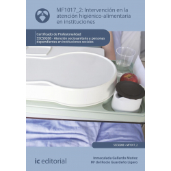 Intervención en la atención higiénico-alimentaria en instituciones. MF1017_2