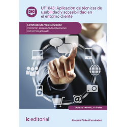 Aplicación de técnicas de usabilidad y accesibilidad en el entorno cliente. UF1843