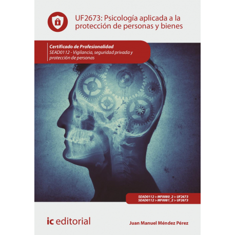 Psicología aplicada a la protección de personas y bienes UF2673