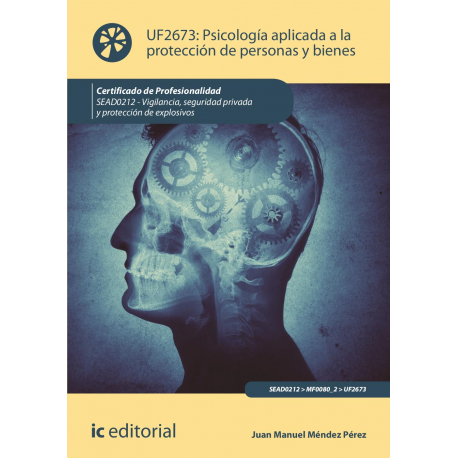 Psicología aplicada a la protección de personas y bienes UF2673