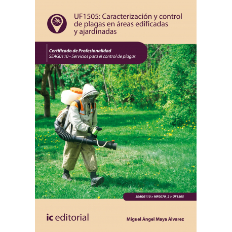 Caracterización y control de plagas en áreas edificadas y ajardinadas. SEAG0110