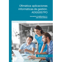 Ofimática: aplicaciones informáticas de gestión. ADGG057PO