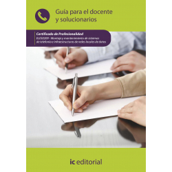 Montaje y mantenimiento de sistemas de telefonía... ELES0209 - Guía para el docente y solucionarios