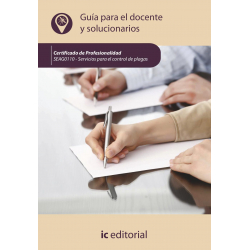 Servicios para el control de plagas. SEAG0110 - Guía para el docente y solucionarios