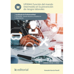 Función del mando intermedio en la prevención de riesgos laborales UF0044