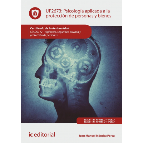 Psicología aplicada a la protección de personas y bienes. SEAD0112