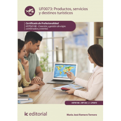 Productos, servicios y destinos turísticos. UF0073 (2ª Ed.)