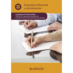 Operaciones auxiliares de mantenimiento en electromecánica de vehículos. TMVG0109 - Guía para el docente y solucionarios