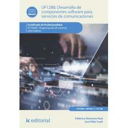 Desarrollo de componentes software para servicios de comunicaciones. UF1288