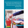 Actualización del reglamento de seguridad contra incendios en establecimientos industriales. SEAD227PO