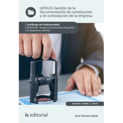 Gestión de la documentación de constitución y de contratación de la empresa. ADGG0308 