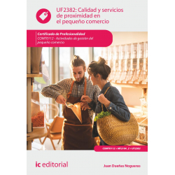 Calidad y servicios de proximidad en el pequeño comercio UF2382