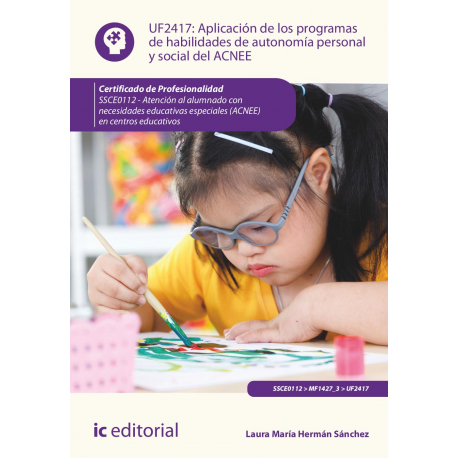 Aplicación de los programas de habilidades de autonomía personal y social del alumnado... UF2417