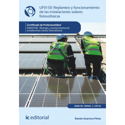 Replanteo y funcionamiento de las instalaciones solares fotovoltaicas UF0150