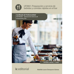 Preparación y servicio de bebidas y comidas rápidas en el bar UF0061
