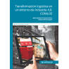 Transformación logística en un entorno de Industria 4.0. COML02