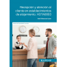 Recepción y atención al cliente en establecimientos de alojamiento. HOTA0003