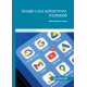Google y sus aplicaciones. IFCM0006