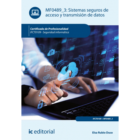 Sistemas seguros de acceso y transmisión de datos MF0489_3