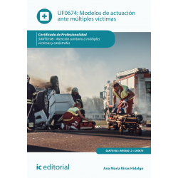 Modelos de actuación ante múltiples víctimas UF0674