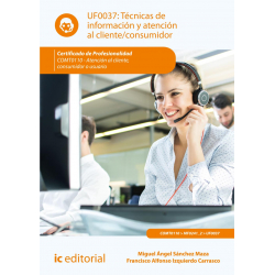 Técnicas de comunicación y atención al cliente/consumidor UF0037