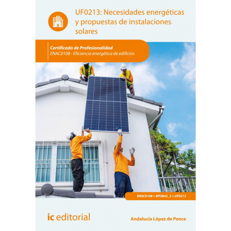 Necesidades energéticas y propuestas de instalaciones solares UF0213