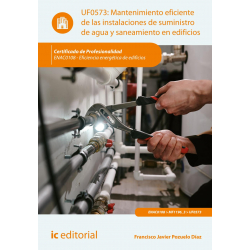 Mantenimiento eficiente de las instalaciones de suministro de agua y saneamiento en edificios UF0573