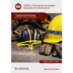 Prevención de riesgos laborales en construcción UF0531
