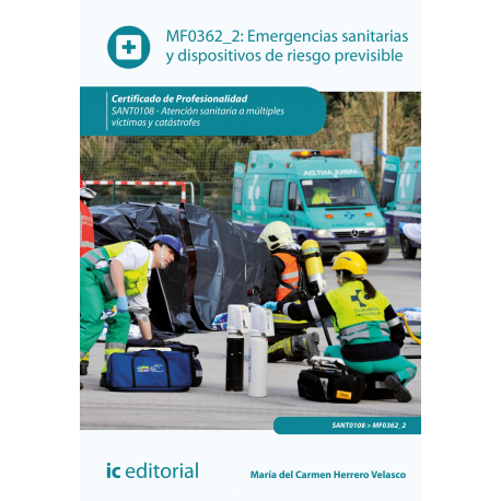 Emergencias sanitarias y dispositivos de riesgo previsibles MF0362_2