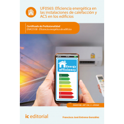 Eficiencia energética en las instalaciones de calefacción y ACS en los edificios UF0565