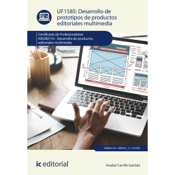 Desarrollo de prototipos de productos editoriales multimedia UF1585