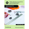 Máquinas, herramientas y materiales de procesos básicos de fabricación UF0441