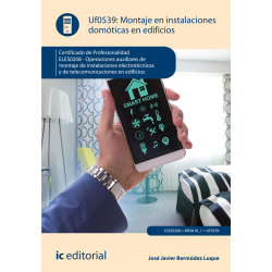 Montaje en instalaciones domóticas en edificios UF0539