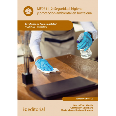 Seguridad e higiene y protección ambiental en hostelería MF0711_2