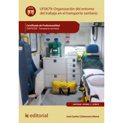 Organización del entorno de trabajo en transporte sanitario UF0679