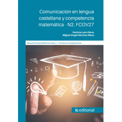 Comunicación en lengua castellana y competencia matemática-N2. FCOV27