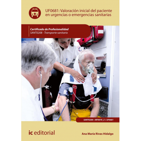 Valoración inicial del paciente en urgencias o emergencias sanitarias. SANT0208