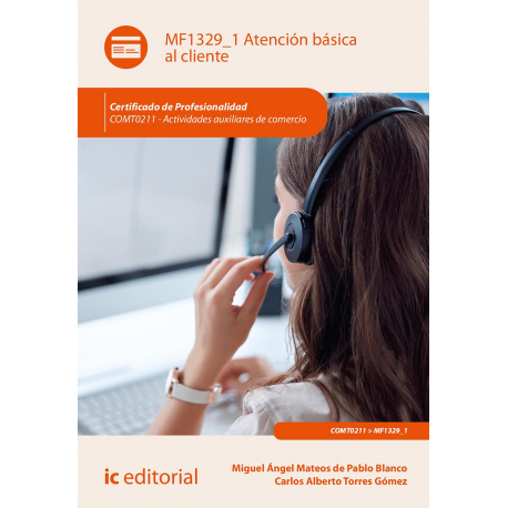 Atención básica al cliente. COMT0211