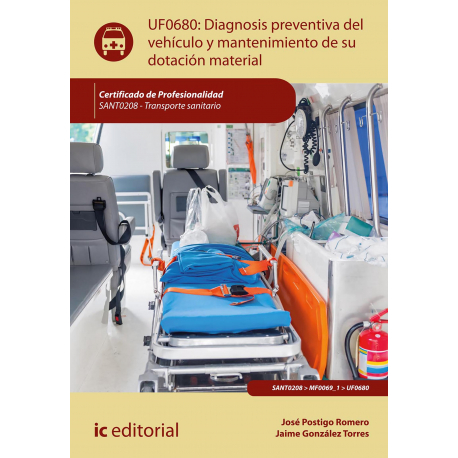 Diagnosis preventiva del vehículo y mantenimiento de su dotación material. SANT0208