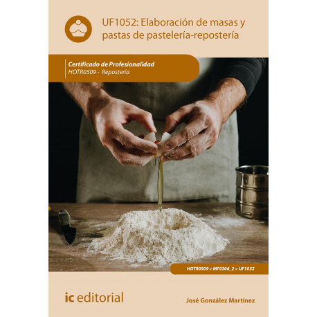 Elaboración de masas y pastas de pastelería-repostería. HOTR0509