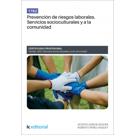 1782. Prevención de riesgos laborales. Servicios socioculturales y a la comunidad