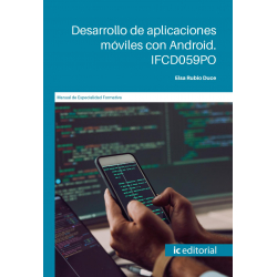 Desarrollo de aplicaciones móviles con Android. IFCD059PO