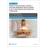SSC_B_1706. Gestión de materiales, medios y recursos didácticos de los grados A, B y C del Sistema de Formación Profesional